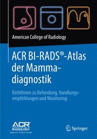 bokomslag ACR BI-RADS-Atlas der Mammadiagnostik