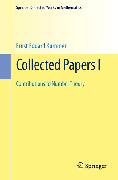 Ernst Eduard Kummer, André Weil - Collected Papers I, Häftad