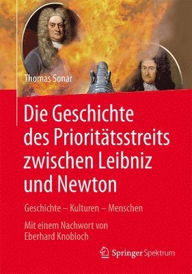 bokomslag Die Geschichte des Prioritätsstreits zwischen Leibniz and Newton
