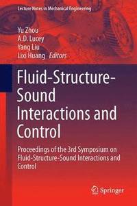 bokomslag Fluid-Structure-Sound Interactions and Control