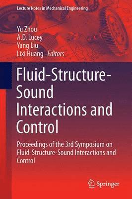 bokomslag Fluid-Structure-Sound Interactions and Control