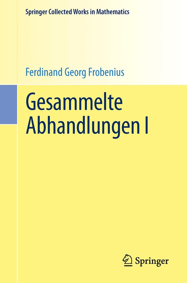 Ferdinand Georg Frobenius, Jean-Pierre Serre - Gesammelte Abhandlungen I, Häftad