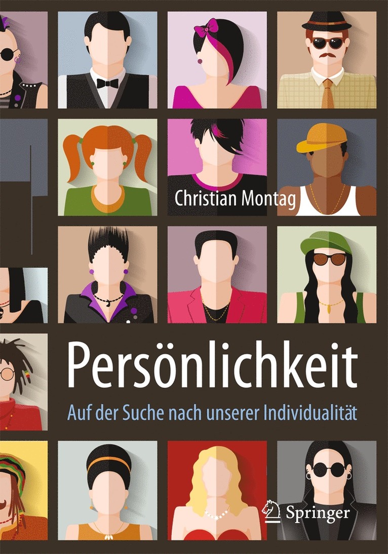 Christian Montag - Persönlichkeit – Auf der Suche nach unserer Individualität, Häftad