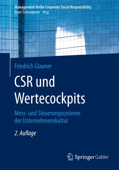 Friedrich Glauner - CSR und Wertecockpits, Häftad