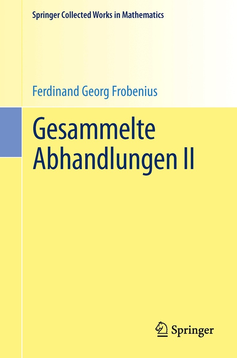 Ferdinand Georg Frobenius, Jean-Pierre Serre - Gesammelte Abhandlungen II, Häftad