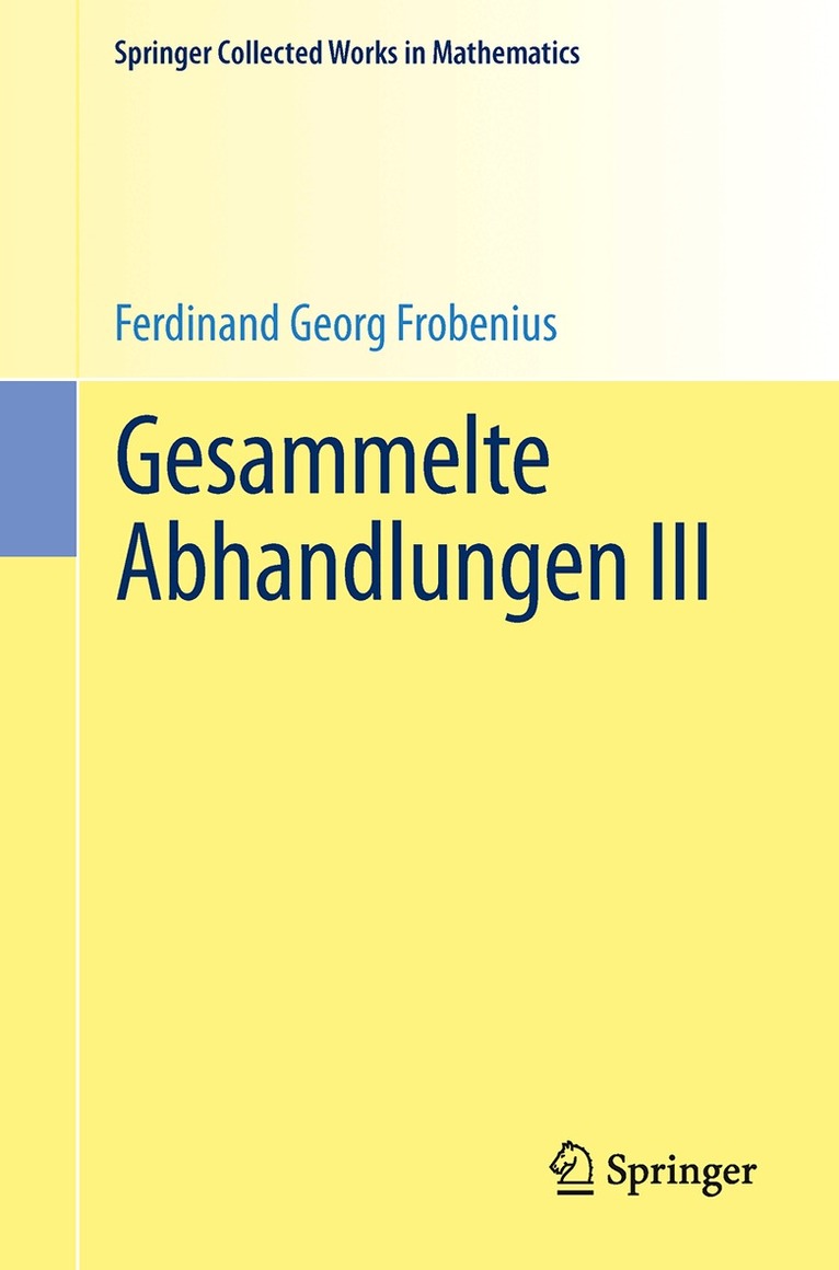 Ferdinand Georg Frobenius, Jean-Pierre Serre - Gesammelte Abhandlungen III, Häftad