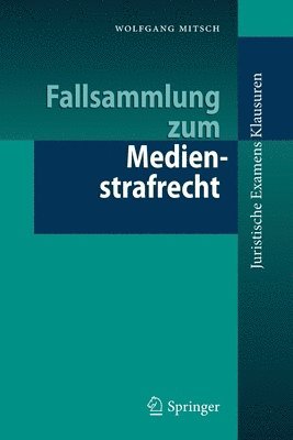 Wolfgang Mitsch - Fallsammlung zum Medienstrafrecht, Häftad