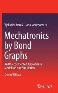 bokomslag Mechatronics by Bond Graphs