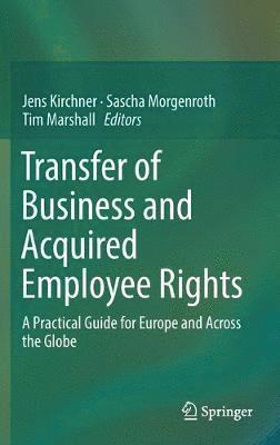Jens Kirchner, Sascha Morgenroth, Tim Marshall - Transfer of Business and Acquired Employee Rights, Inbunden