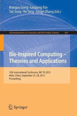 Bio-Inspired Computing -- Theories and Applications 1