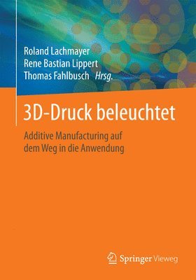 bokomslag 3D-Druck beleuchtet