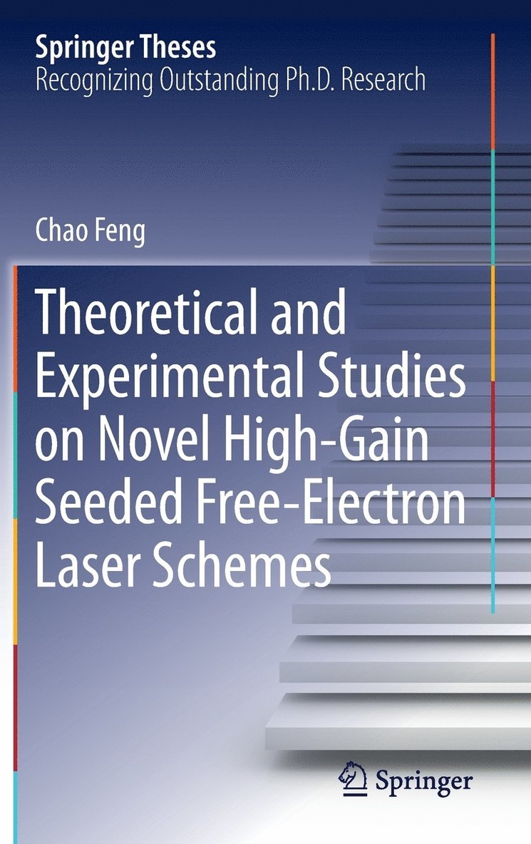 Theoretical and Experimental Studies on Novel High-Gain Seeded Free-Electron Laser Schemes