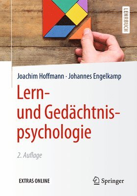 Joachim Hoffmann, Johannes Engelkamp - Lern- und Gedächtnispsychologie, Häftad