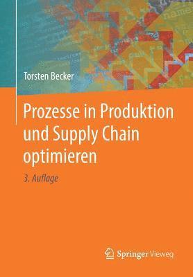 bokomslag Prozesse in Produktion und Supply Chain optimieren