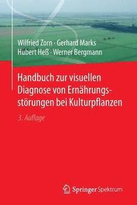 bokomslag Handbuch zur visuellen Diagnose von Ernahrungsstoerungen bei Kulturpflanzen