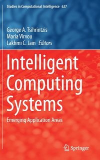 bokomslag Intelligent Computing Systems