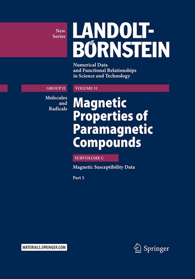 R.T. Pardasani, Pushpa Pardasani, Archana Gupta - Magnetic Properties of Paramagnetic Compounds, Inbunden