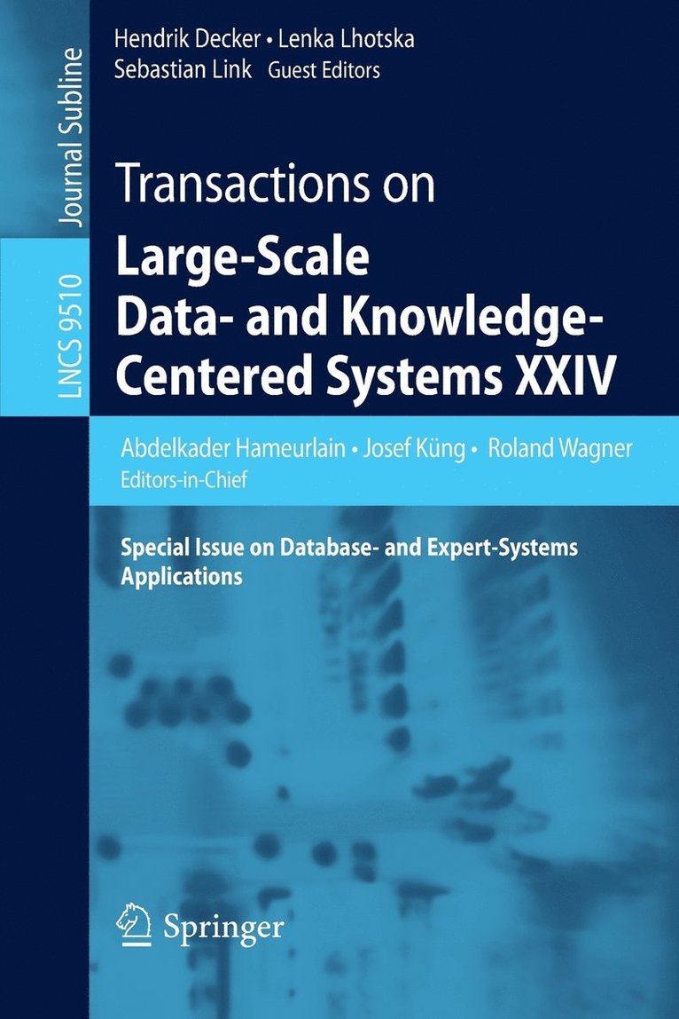 Transactions on Large-Scale Data- and Knowledge-Centered Systems XXIV 1