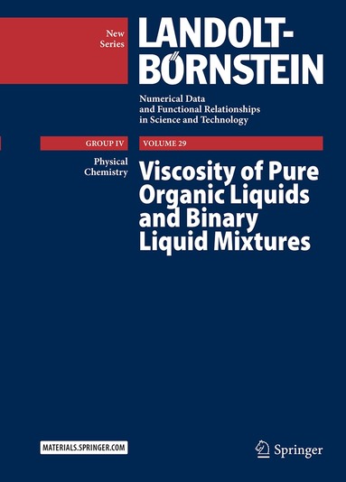 Christian Wohlfarth, M. D. Lechner - Viscosity of Pure Organic Liquids and Binary Liquid Mixtures, Inbunden
