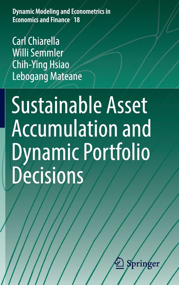 Sustainable Asset Accumulation and Dynamic Portfolio Decisions 1