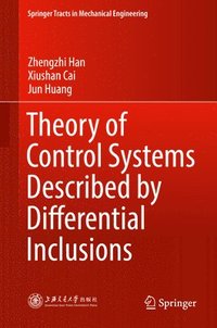 bokomslag Theory of Control Systems Described by Differential Inclusions