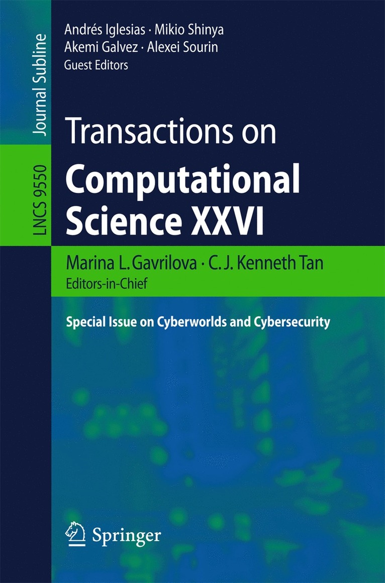 Marina L. Gavrilova, C.J. Kenneth Tan, Andrés Iglesias, Mikio Shinya, Akemi Galvez, Alexei Sourin, C. J. Kenneth Tan - Transactions on Computational Science XXVI, Häftad