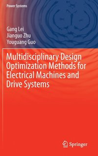 bokomslag Multidisciplinary Design Optimization Methods for Electrical Machines and Drive Systems
