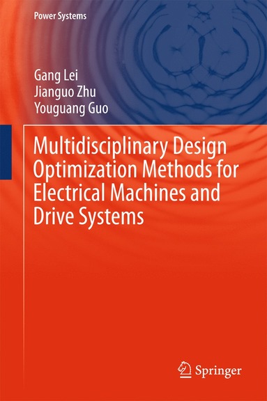 bokomslag Multidisciplinary Design Optimization Methods for Electrical Machines and Drive Systems