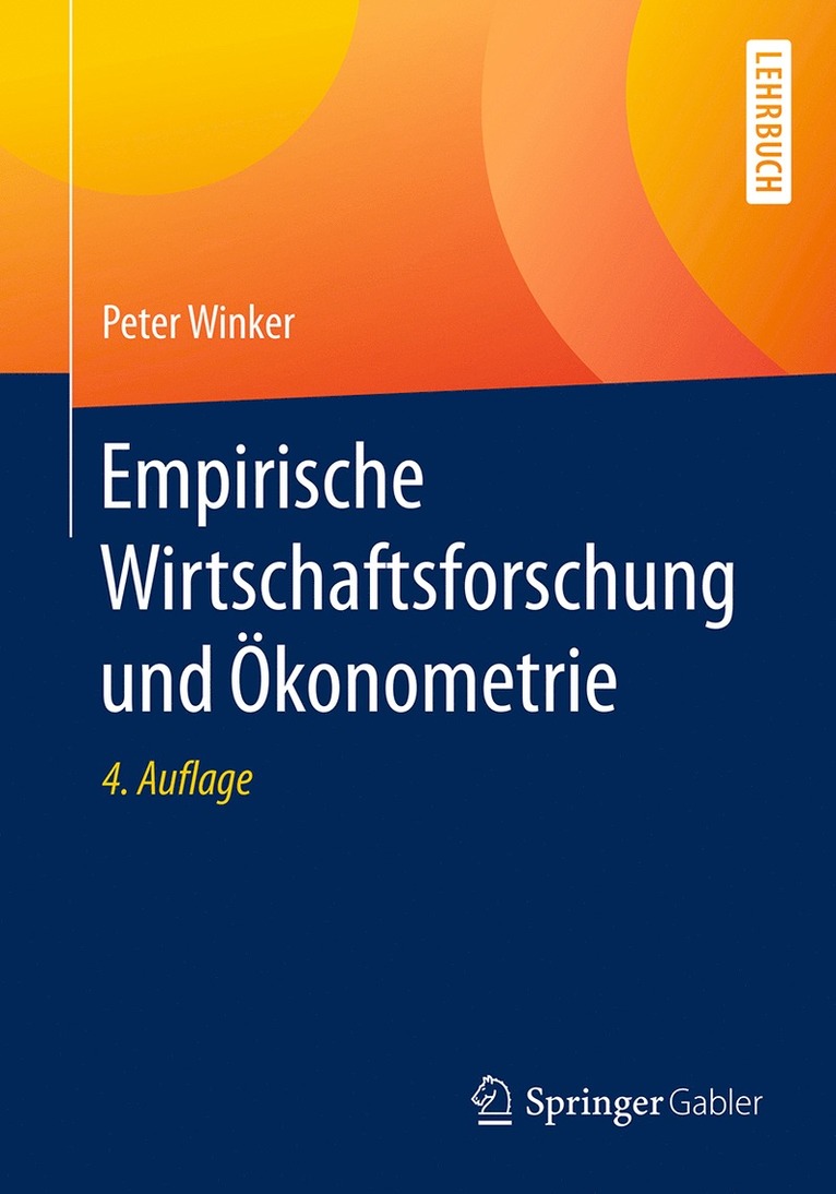 Empirische Wirtschaftsforschung und konometrie 1