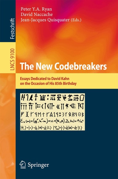 Peter Y. A. Ryan, David Naccache, Jean-Jacques Quisquater - New Codebreakers, Häftad