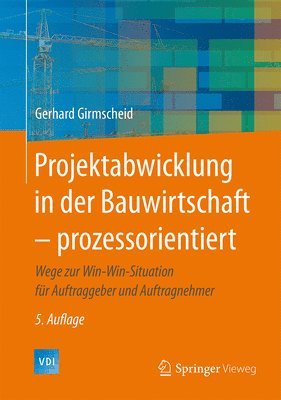 bokomslag Projektabwicklung in der Bauwirtschaft  prozessorientiert