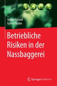 bokomslag Betriebliche Risiken in der Nassbaggerei