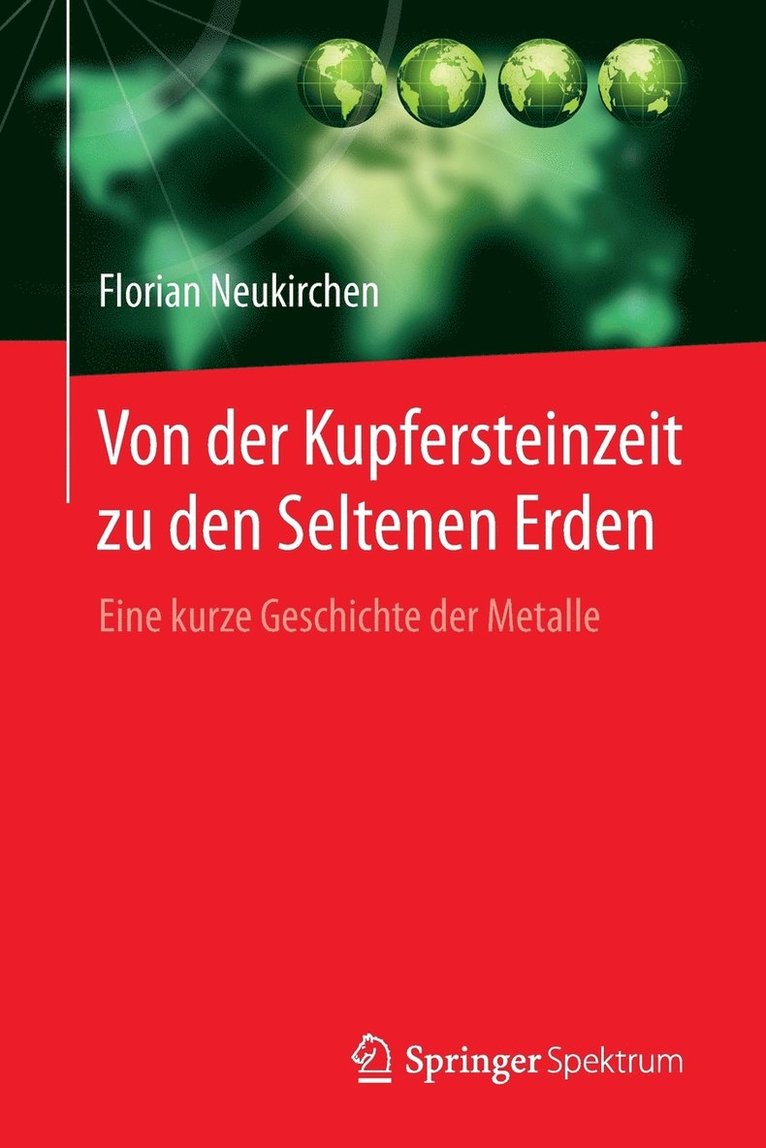 Von der Kupfersteinzeit zu den Seltenen Erden 1