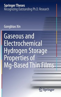bokomslag Gaseous and Electrochemical Hydrogen Storage Properties of Mg-Based Thin Films