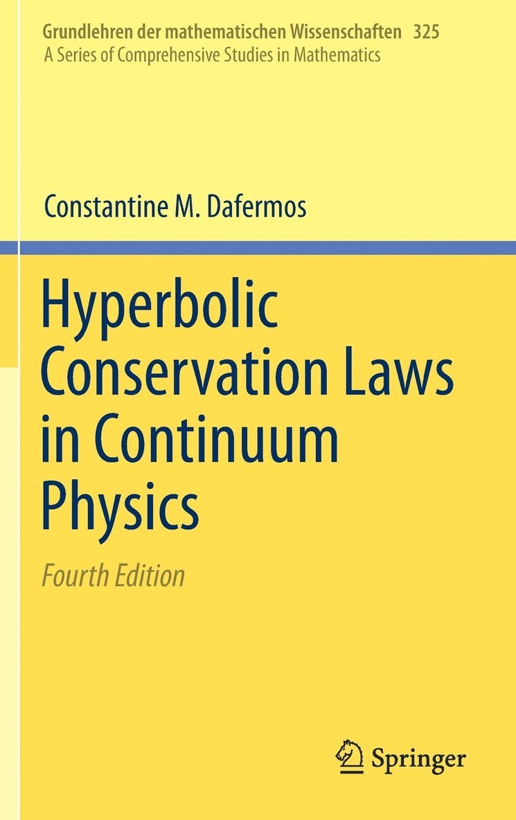 Hyperbolic Conservation Laws in Continuum Physics 1