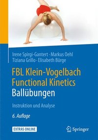 bokomslag FBL Klein-Vogelbach Functional Kinetics: Ballbungen