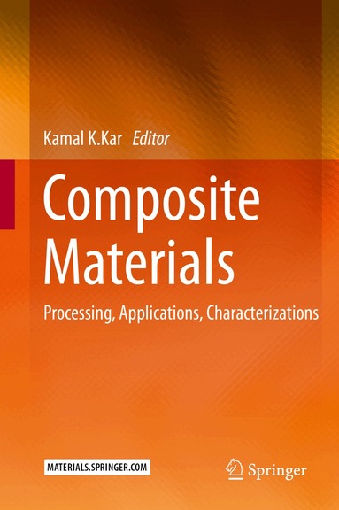 Kamal K. Kar - Composite Materials, Inbunden