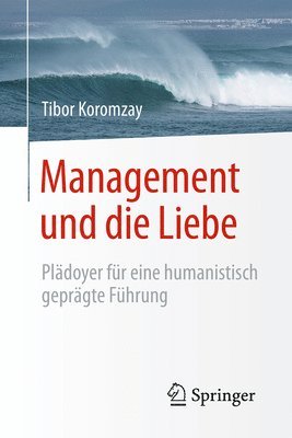 Management und die Liebe 1