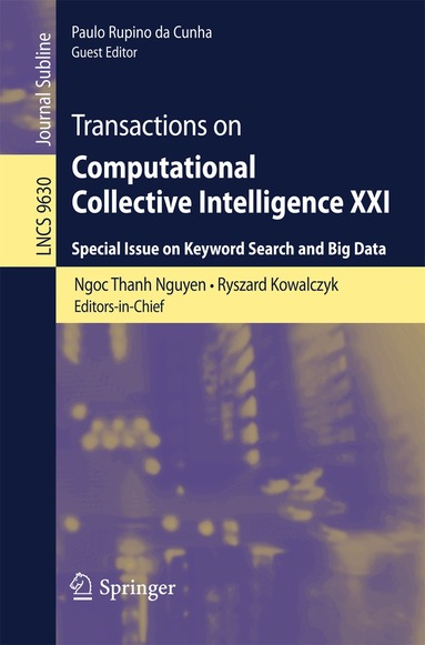 Ngoc Thanh Nguyen, Ryszard Kowalczyk, Paulo Rupino da Cunha - Transactions on Computational Collective Intelligence XXI, Häftad