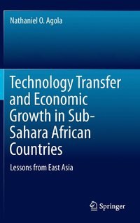 bokomslag Technology Transfer and Economic Growth in Sub-Sahara African Countries