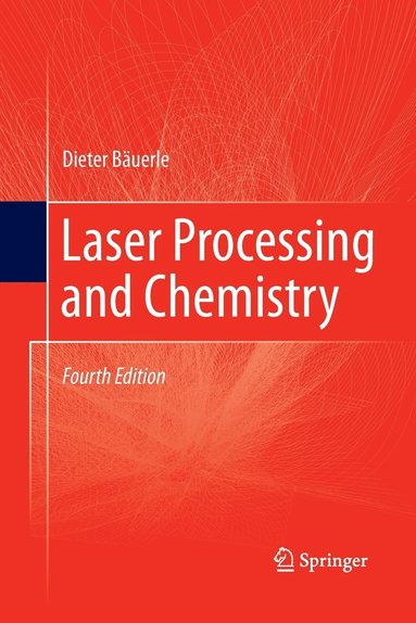 bokomslag Laser Processing and Chemistry