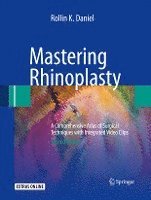 Rollin K. Daniel - Mastering Rhinoplasty, Häftad