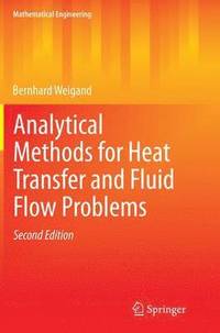 bokomslag Analytical Methods for Heat Transfer and Fluid Flow Problems