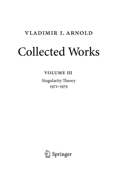 Vladimir I. Arnold, Alexander B. Givental, Boris Khesin, Mikhail B. Sevryuk, Victor A. Vassiliev, Oleg Viro - Vladimir Arnold – Collected Works, Inbunden
