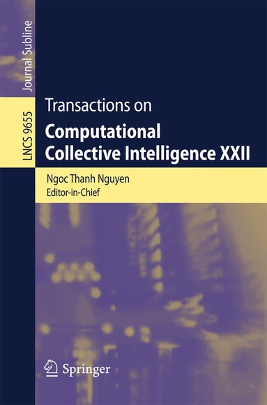 Ngoc Thanh Nguyen, Ryszard Kowalczyk - Transactions on Computational Collective Intelligence XXII, Häftad