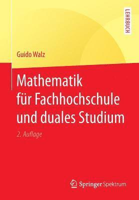 Mathematik Fur Fachhochschule Und Duales Studium 1