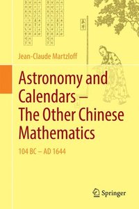 bokomslag Astronomy and Calendars  The Other Chinese Mathematics