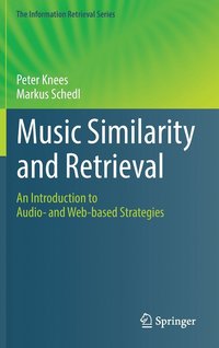 bokomslag Music Similarity and Retrieval