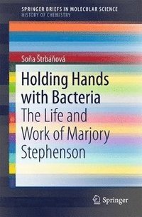 bokomslag Holding Hands with Bacteria