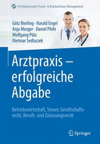 bokomslag Arztpraxis - erfolgreiche Abgabe